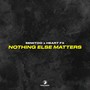 Nothing Else Matters (Extended Mix)