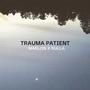 Trauma Patient (Explicit)