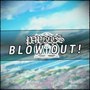 Blow Out! (Akashic Records of Bastard Magical Instructor)