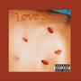 Love Scarz (Explicit)