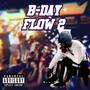 Birthday Flow 2 (Explicit)