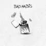 Bad Habits