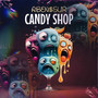 CANDY SHOP