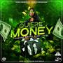 Quiere Money (feat. Mr. Lavia) [Explicit]