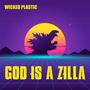 God Is a Zilla