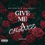 Give Me A Chance (feat. Groovy)