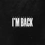 I'm Back (Explicit)