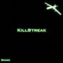 Killstreak (Explicit)