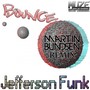 Bounce (Martin Bundsen Fat Cap Remix)