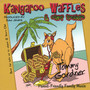 Kangaroo Waffles & Other Treasure