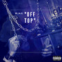 Off Top (Explicit)