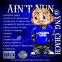 AIN'T NUN (Explicit)