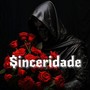 $inceridade