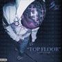 TOP FLOOR (Explicit)