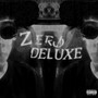 Zero! Deluxe (Explicit)