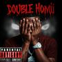 Double Homi (feat. Otw_sean3x) [Explicit]