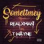 Sometimey (Explicit)