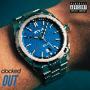 Clocked Out (Explicit)