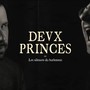 Deux Princes - Thème