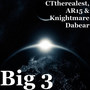 Big 3 (Explicit)