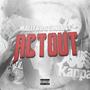 Act Out (Explicit)