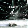 Bullets and Bodies (Explicit)