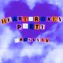 Heartbroken Party (Explicit)