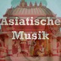 Asiatische musik