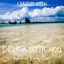 Dream With You (feat. Karla Davis)