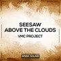 Seesaw / Above the Clouds