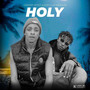 Holy (Explicit)