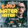 Choices (feat. Times GHG) [Explicit]