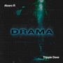 DRAMA (feat. Trippie Dave) [Explicit]
