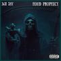 HOOD PROPHECY (Explicit)