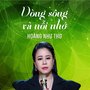 Dòng Sông Và Nỗi Nhớ