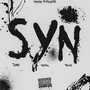 Syn (Same Young Nigga) [Explicit]