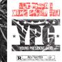 Young President Gang (Explicit)