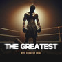 The Greatest