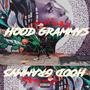 Hood Grammys (feat. Mic Ca$h) [Explicit]