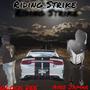 Ridin Strike (feat. Glock Dee) [Explicit]