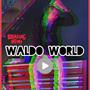 Waldos World EP (Explicit)