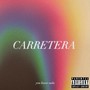 Carretera (Explicit)