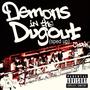 Demons in the Dugout (Sped Up) [Explicit]