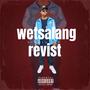 Wetsalang revisit