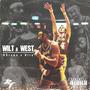 Wilt & West (Explicit)