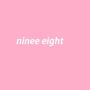 ninee eight