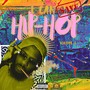 I Can Save Hip Hop, Vol. 1 (Explicit)