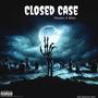 Closed Case (Explicit)