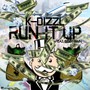 Run It Up (feat. Bigg Mann) (Explicit)