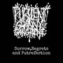 Sorrow, Regrets and Putrefaction (Explicit)